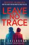 Jo Callaghan: Leave No Trace, Buch