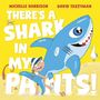 Michelle Harrison: There's A Shark in My Pants, Buch