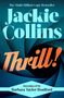 Jackie Collins: Thrill!, Buch