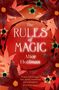 Alice Hoffman: The Rules of Magic, Buch