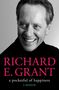 Richard E. Grant: A Pocketful of Happiness, Buch