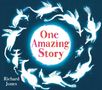 Text: "One Amazing Story" und "Richard Jones". Illustration von weißen, fliegenden Kreaturen im Kreis, umgeben von einem blauen Hintergrund.