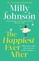 Milly Johnson: The Happiest Ever After, Buch