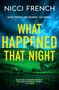 Nicci French: What Happened that Night, Buch, Buch