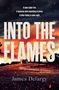 James Delargy: Into the Flames, Buch