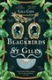 Lila Cain: The Blackbirds of St Giles, Buch