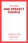 Ruth Ware: One Perfect Couple, Buch