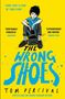 Tom Percival: The Wrong Shoes, Buch