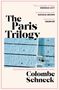 Colombe Schneck: The Paris Trilogy, Buch