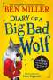 Ben Miller: Diary of a Big Bad Wolf, Buch
