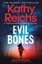 "Der globale Bestseller", Kathy Reichs, "Evil Bones". Frau in roter Jacke läuft durch bewaldete, düstere Landschaft., Buch