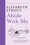 Elizabeth Strout: Abide With Me, Buch