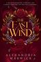 Alexandria Warwick: The East Wind, Buch