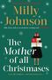 Milly Johnson: The Mother of All Christmases, Buch