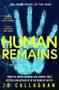 Jo Callaghan: Human Remains, Buch