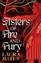 Laura Bates: Sisters of Fire and Fury, Buch