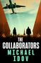 Michael Idov: The Collaborators, Buch