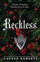 Lauren Roberts: Reckless: Deluxe Collector's Edition Hardback, Buch