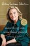 Hillary Rodham Clinton: Something Lost, Something Gained, Buch