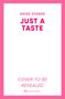 Anise Starre: Just a Taste, Buch