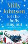 Milly Johnson: Let the Bells Ring Out, Buch