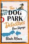 "The Dog Park Detectives: Bone Voyage" von Blake Mara. Illustration eines Hundes mit Mütze auf einem Schiff., Buch