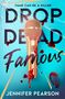 Jennifer Pearson: Drop Dead Famous, Buch