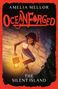 AMELIA MELLOR, OCEANFORGED, THE SILENT ISLAND. Illustration: Ein Kind mit Laterne, schwingt an einem Seil in einer Höhle., Buch