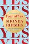 Shonda Rhimes: Year of Yes (10th Anniversary Edition), Buch, Buch
