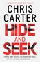 Buchtitel von Chris Carter: "Hide and Seek". Darunter Augenpaar auf rotem Hintergrund.