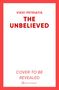 Text: "Vikki Petraitis, The Unbelieved, Cover to be revealed". Rot-weiße Gestaltung. Simon & Schuster Logo unten.