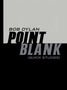 "BOB DYLAN POINT BLANK (QUICK STUDIES)" in fetter, kontrastreicher Schrift. Oben grau, unten schwarz., Buch