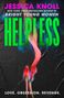 JESSICA KNOLL, HELPLESS, COVER TO BE REVEALED, Simon & Schuster. Roter Rand, weißer Hintergrund.