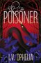 "The Poisoner" und "I.V. Ophelia" auf rotem Hintergrund mit schwarzer Schlange und lila Blättern, Illustration.