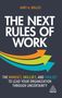 Gary A. Bolles: The Next Rules of Work: The Mindset, Skillset and Toolset to Lead Your Organization Through Uncertainty, Buch