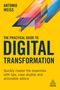 Antonio Weiss: Practical Guide to Digital Transformation, Buch