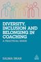 Salma Shah: Diversity, Inclusion and Belonging in Coaching, Buch