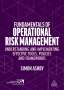 Simon Ashby: Fundamentals of Operational Risk Management: Understanding and Implementing Effective Tools, Policies and Frameworks, Buch