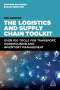 Gwynne Richards: The Logistics and Supply Chain Toolkit, Buch