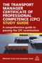 "The Transport Manager Certificate of Professional Competence (CPC) Study Guide. LKWs auf einem grauen Hintergrund.", Buch
