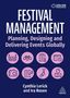"FESTIVAL MANAGEMENT: Planning, Designing and Delivering Events Globally" von Cynthia Lerick und Ira Rosen. Oben Logo.