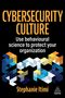 "CYBERSECURITY CULTURE" steht in großen Buchstaben. Bunte, geometrische Formen unten. Autor: Stephanie Itimi.