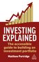 "INVESTING EXPLAINED: The accessible guide to building an investment portfolio. Matthew Partridge." Goldene Balken, roter Pfeil.