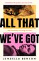Jendella Benson: All That We've Got, Buch