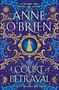 Anne O'Brien: A Court of Betrayal, Buch