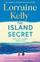 "The Island Secret by Lorraine Kelly. Cover to be revealed." Blaue Fläche mit weißer Schrift, darunter ein umgeschlagenes Eck., Buch