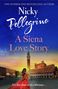 "Bestselling Author Nicky Pellegrino, A Siena Love Story. It's the chance of a lifetime... Frau vor historischer Kulisse."