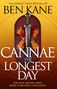 Titel: "Cannae: The Longest Day". Text: "One man and his army. Rome's greatest challenge.". Roter Schild, darauf ein Schwert.
