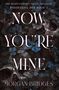 Morgan Bridges: Bridges, M: Now You're Mine, Buch