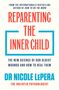 Nicole LePera: Reparenting the Inner Child, Buch